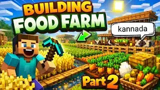 Building food farm part 2 Minecraft episode 3 in kannada