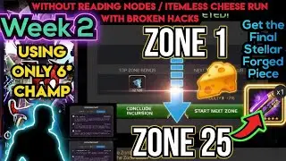 Week 2 - Glitch Incursion 🧀 Using Just 6* Champ  Cleared Zone 1 - Zone 25 No Reading Nodes/Itemless