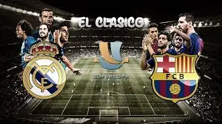 Real Madrid vs Barselona Live Super Cup 2017 2nd Leg EL CLASICO - HD