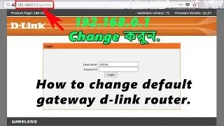 How to change default gateway d-link router.