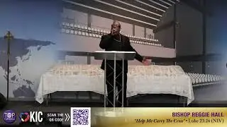 Help Me Carry The Cross // Bishop Reggie Hall // April 18, 2025