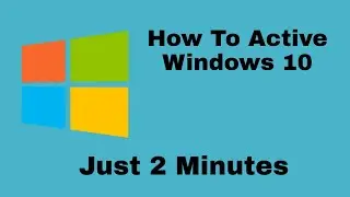 How To Active Windows 10 | KMS Activator