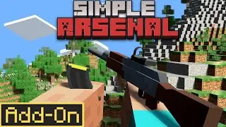 simple Arsenal v1 early access | 3d gun addon for minecraft pe