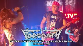 Live GOREDATH -XX YEARS OF GUGAT EXSTENCE-Lounching single & Reunion - 27 Agustus 2023