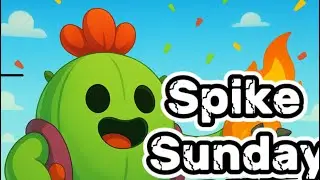 Spike Sunday🌵