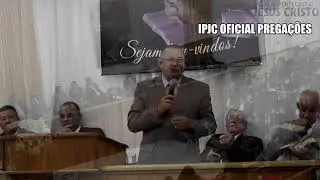 Desonra ao Senhor | Pr. Ademar A  Lacerda | IPJC OFICIAL Pregações