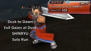 DFFOO Dusk to Dawn - Evil Gazes at Dusk SHINRYU | Solo Run