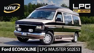 Ford Econoline - Polecany warsztat | LPG Majster S02E53