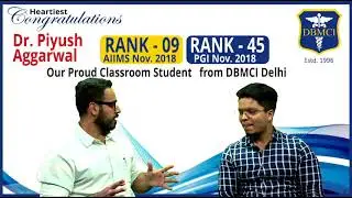 AIIMS  Rank 9 and PGI Rank 45: Dr. Piyush Aggarwal