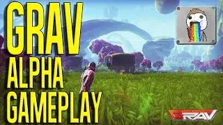 GRAV Adventures | Let's Explore! - Ep. 1 - Alpha Gameplay