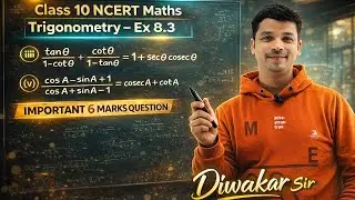 || &ldquo;Trigonometry Ex 8.3 | 6 Marks पक्का | NCERT Class 10&rdquo; ||