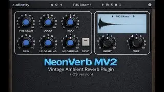 NeonVerb MV2 by Audiority | Synths, Guitars and Drone demo (iOS version)