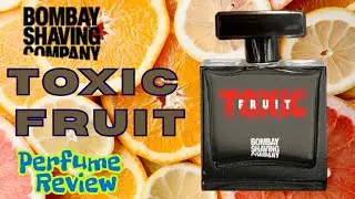 🍇 Bombay Shaving Company Toxic Fruit Perfume Review | Sweet & Bold Fragrance for Men 2025 💥