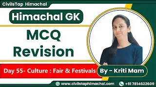 HP GK Revision | Day 55 | Culture: Fair and Festivals | HPAS/NT/Allied Exam | HPPSC | Himachal