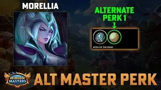 Minion Masters Alternate Master Perk - Morellia - Rites of the Dead - Explained and Demonstrated