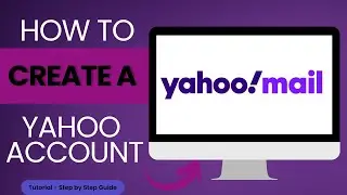 How to Create a Yahoo Mail Account | Yahoo Mail Sign Up