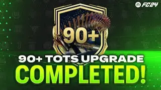 90+ TOTS Upgrade SBC Completed | Tips & Cheap Method | EAFC 24