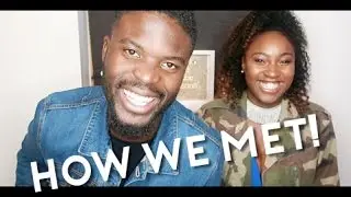 HOW WE MET! | #LokkedInVlog