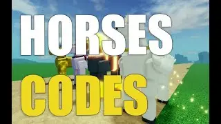 [🐴HORSES] DEAD TALES CODES [ROBLOX]