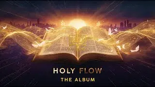 HOLY FLOW &mdash; 13 Faith Tracks You&rsquo;ll Actually Play on Repeat