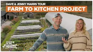 Touring the Farm Behind a Crop-to-Kitchen Restaurant with Dave & Jenny | Fixer to Fabulous | HGTV
