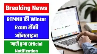 RTMNU WINTER EXAM 2021 IS NOW ONLINE ! SUMMER? || DETAILED VIDEO