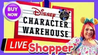 LIVE: Shopping at DISNEY CHARACTER WAREHOUSE for New Merch