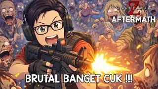 🧟&zwj;♂️ LIVE SANTAI World War Z Aftermath 🔥 Zombie Rame + Ngobrol Santai!