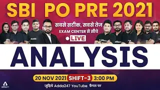 SBI PO Pre Exam Analysis (Shift 3, 20 November 2021) | Asked Questions & Expected Cut Off