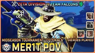 [ Mer1t ] Zeta Division vs Team Falcons | OWCS Midseason Championship LCQ Finals