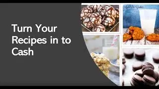 Turn Recipes into Cash