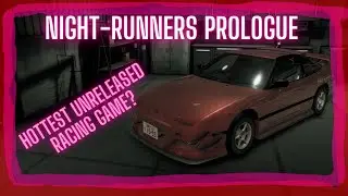 NIGHT-RUNNERS PROLOGUE: From Beginning to End, Full Playthrough