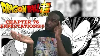 Dragonball Super Manga Chapter 76 My Expectations