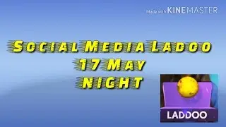 loco social media ladoo 17 may night 10 pm | loco laddu 17 may | loco laddoo 17 may