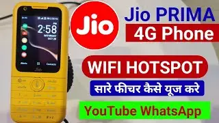 Jio Phone Prima WiFi Hotspot Youtube | Jio Phone Prima Me Youtube Kaise Chalaye Jio Phone PRIMA