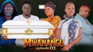 MWANANGU  | 02 |