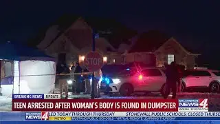 Teen arrested after woman's body is found in dumpster