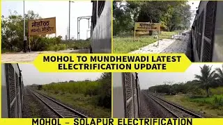 Mohol - Mundhewadi Latest Electrification update | Mohol Solapur Electrification | Pushkar Khamitkar