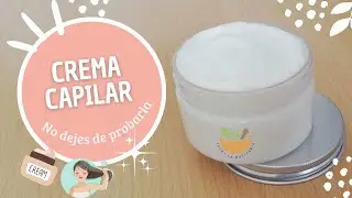 Crema Capilar Acondicionadora y Reparadora