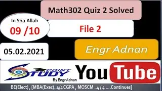 MTH302 Quiz 2 Solved | Math302 Quiz 2 Solved| File 2 of 3 | 05.02.2021