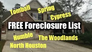 Cypress, Tomball, The Woodlands & Spring Texas Foreclosures