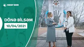 Dönə Bilsəm - Gülüstan Əliyeva  (10.04.2021)