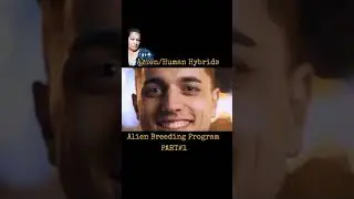 Alien Breeding Program| Hybrid Humans Among Us?