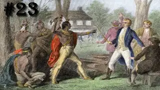 American Conquest: Tecumseh Part 23 Native Alliance Walkthrough Gameplay (No Commentary)