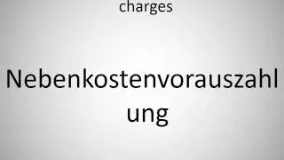 How to say advance payment for service charges in German?