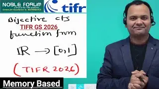 TIFR GS 2026 Real Analysis Question Discussion MemoryB | Bijective Continuous Function | Noble Forum
