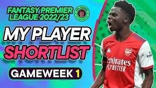 EVERY PLAYER I ACTUALLY WANT FOR FPL GW1 | Fantasy Premier League Tips 2022/23