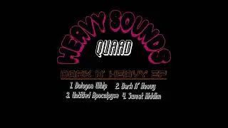 Quaad - Untitled Apocalypse (Dark N' Heavy EP HVS01)