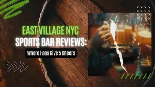East Village NYC sports bar reviews: Where Fans Give 5 Cheers