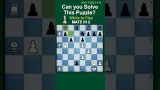 Daily Puzzle 45 #chess #chesspuzzle #matein2